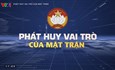 Phát huy vai trò của MTTQ Việt Nam trong việc lấy ý kiến góp ý vào dự thảo Luật Đất đai (sừa đổi)