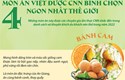 4 món ăn Việt được CNN bình chọn ngon nhất thế giới