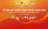 Lễ trao Giải thưởng Doanh nghiệp ASEAN 2020: Nơi tôn vinh những doanh nghiệp, doanh nhân xuất sắc nhất khu vực