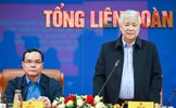 Ban Chỉ đạo Tổng kết Nghị quyết số 23-NQ/TW làm việc với Đảng đoàn Tổng LĐLĐ Việt Nam