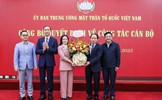 Bổ nhiệm Trưởng Ban Tổ chức - Cán bộ Cơ quan UBTƯ MTTQ Việt Nam