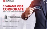 Nhận ngay vali sành điệu khi mở thẻ SeABank Visa Corporate