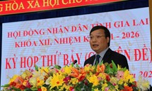 Thủ tướng Chính phủ phê chuẩn kết quả bầu chức vụ Chủ tịch UBND tỉnh Gia Lai