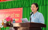 Phó Chủ tịch Trương Thị Ngọc Ánh tiếp xúc cử tri Cần Thơ