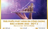 BAC A BANK tiếp tục chào bán hơn 25 triệu trái phiếu phát hành ra công chúng đợt 2