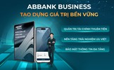 ABBANK Business: Đáp ứng nhu cầu quản trị tài chính doanh nghiệp